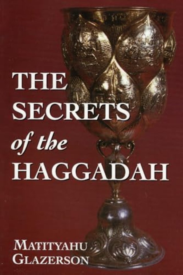 The Secrets of the Haggadah