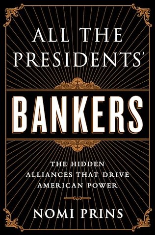 All the Presidents' Bankers