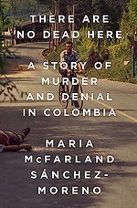 There Are No Dead Here