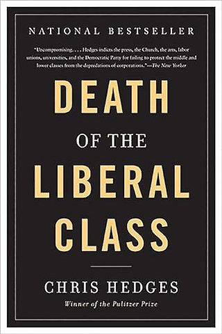 Death of the Liberal Class