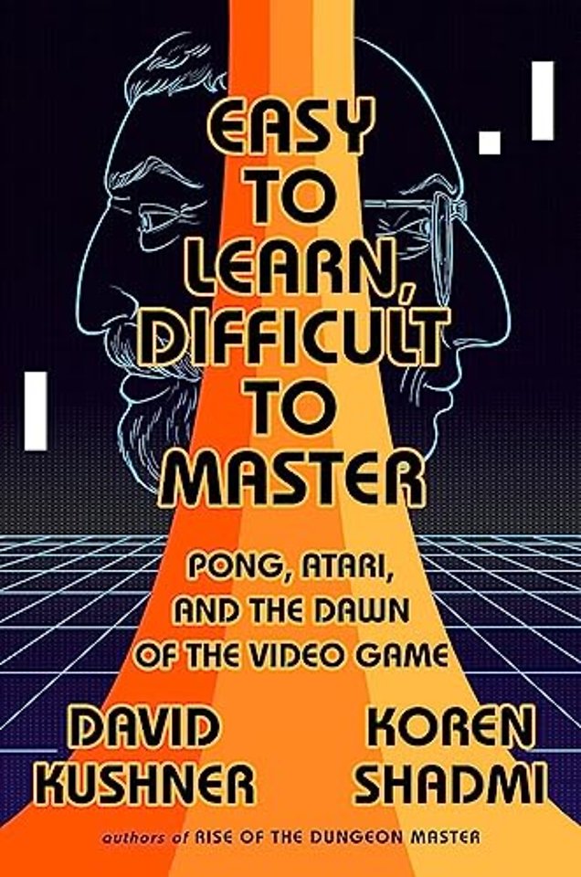 Easy to Learn, Difficult to Master