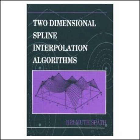 Two Dimensional Spline Interpolation Algorithms