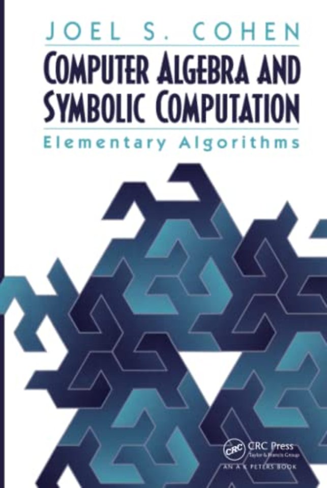 Computer Algebra and Symbolic Computation