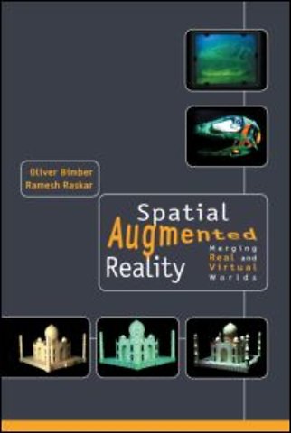 Spatial Augmented Reality