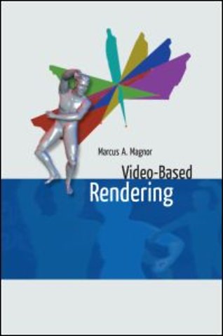 Video-Based Rendering