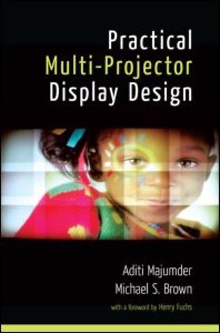 Practical Multi-Projector Display Design