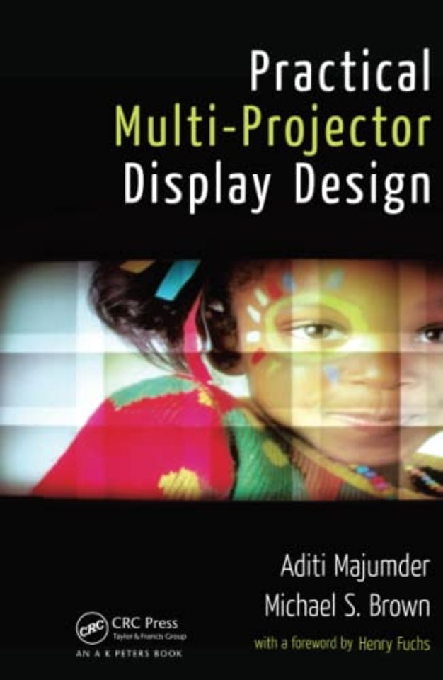 Practical Multi-Projector Display Design