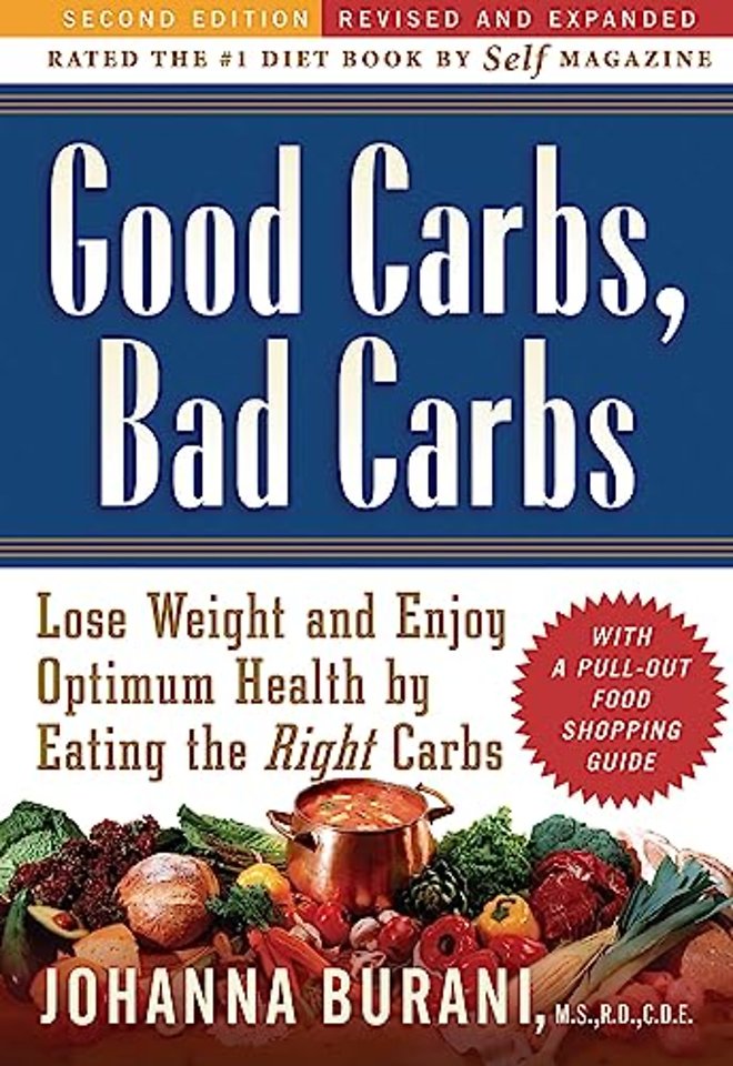 Good Carbs, Bad Carbs