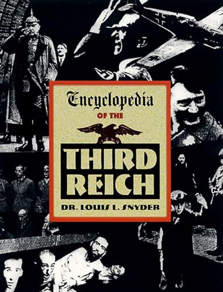 Encyclopedia of the Third Reich