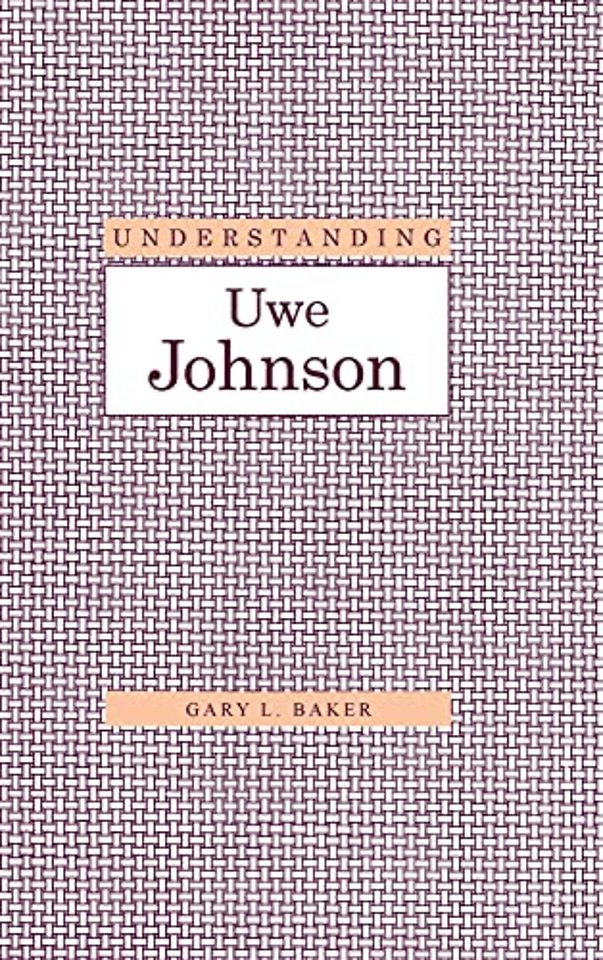 Understanding Uwe Johnson