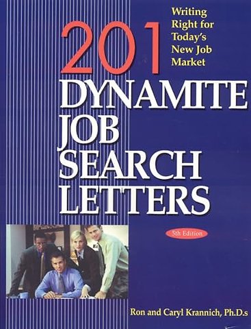201 Dynamite Job Search Letters