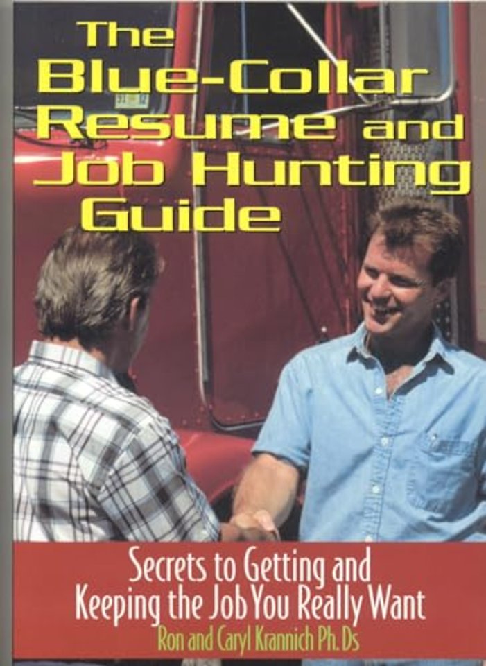 Blue Collar Resume & Job Hunting Guide