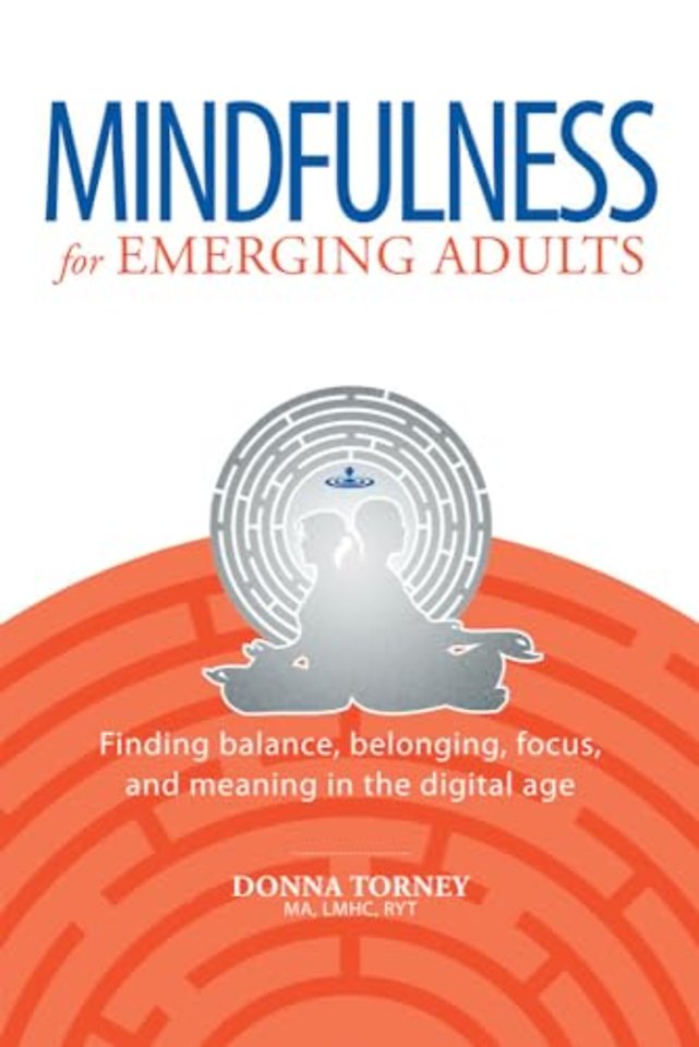 Mindfulness for Emerging Adults