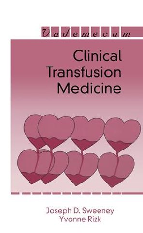 Clinical Transfusion Medicine