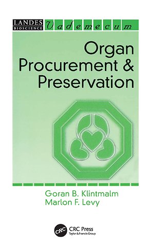 Organ Procurement and Preservation