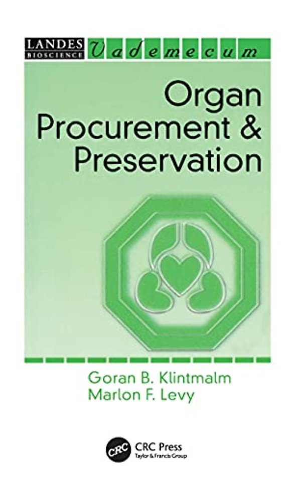 Organ Procurement and Preservation