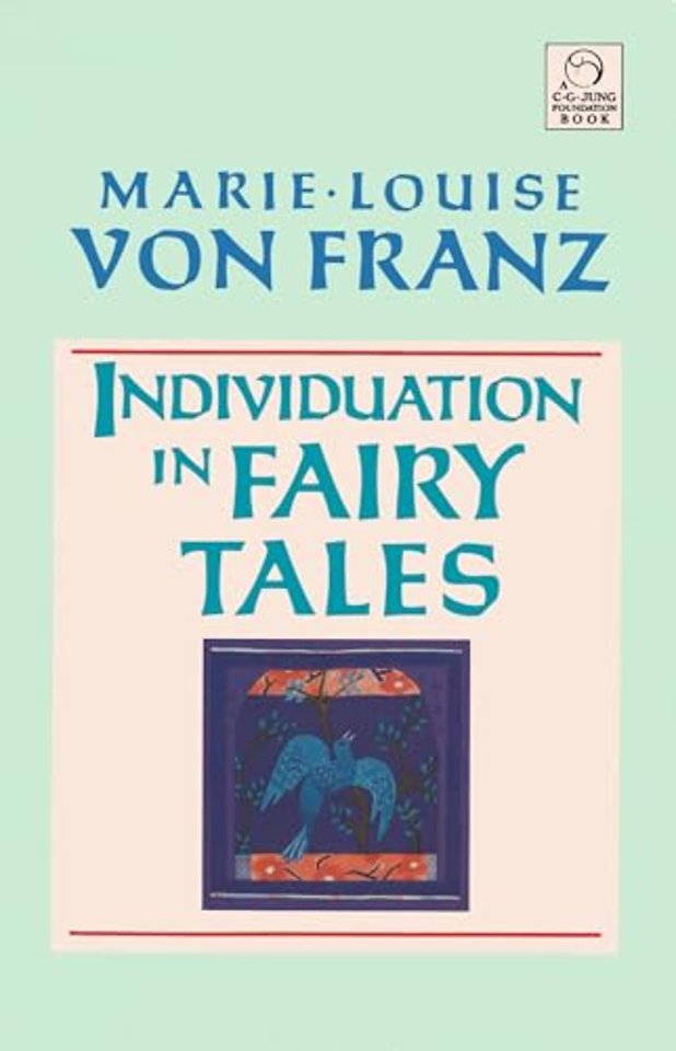 Individuation in Fairy Tales
