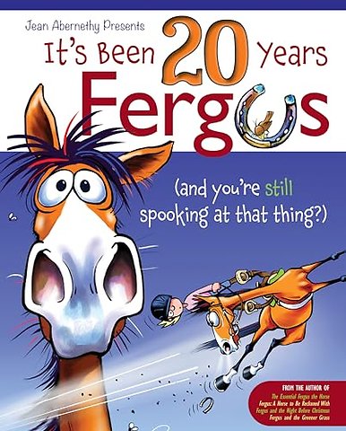 It's Been 20 Years, Fergus...