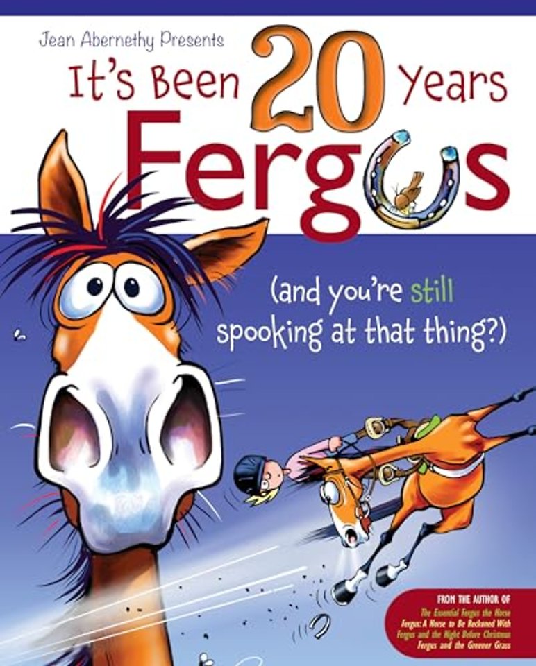 It's Been 20 Years, Fergus...