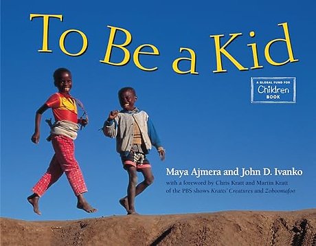 To Be a Kid
