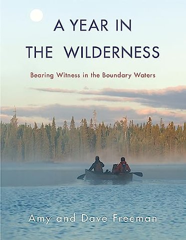 A Year in the Wilderness
