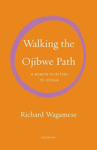 Walking the Ojibwe Path
