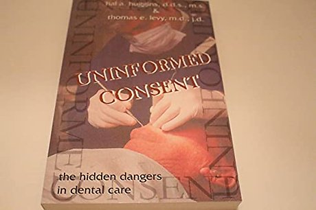 Uninformed Consent