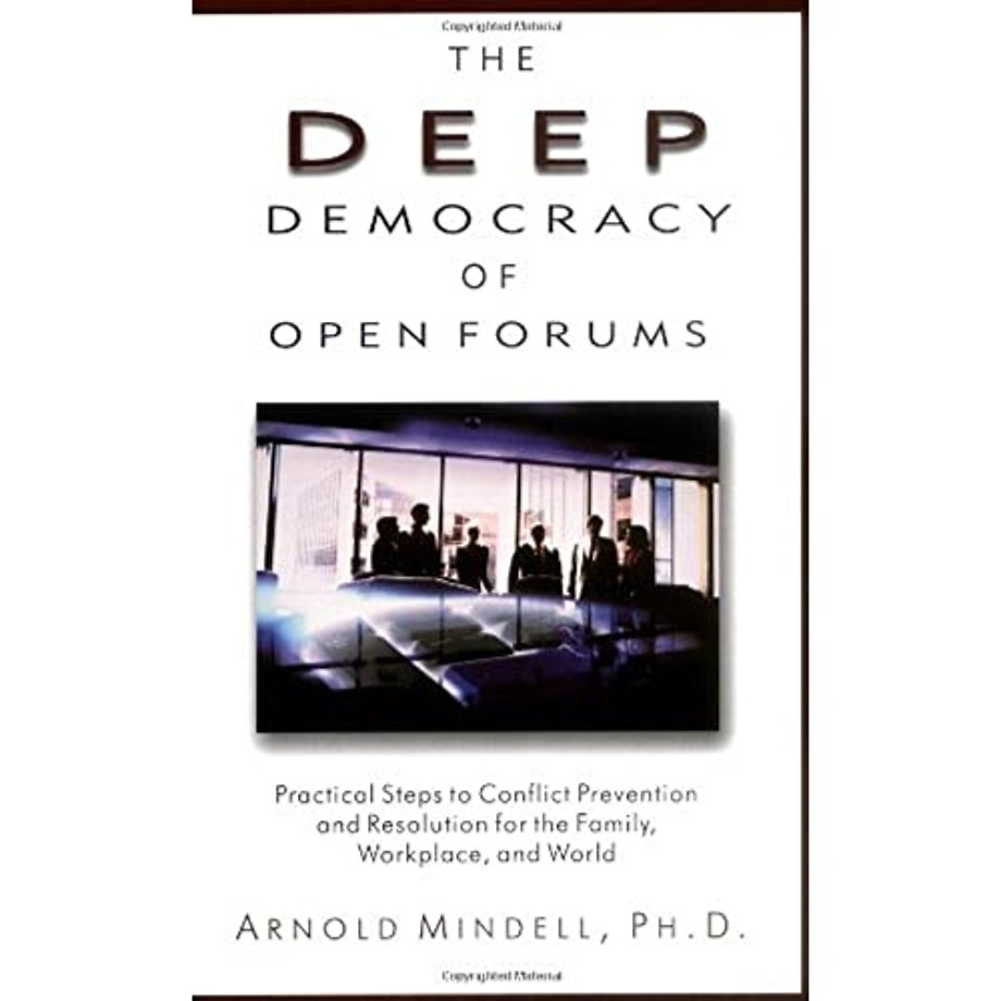 Deep Democracy of Open Forums
