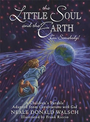 The Little Soul and the Earth