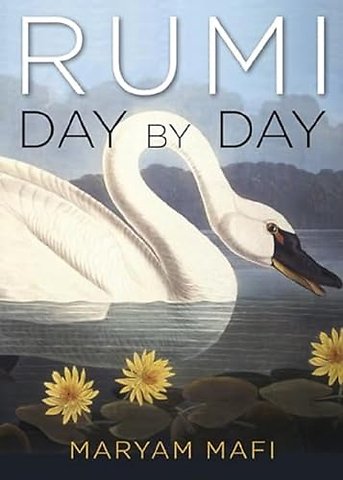 Rumi, Day by Day