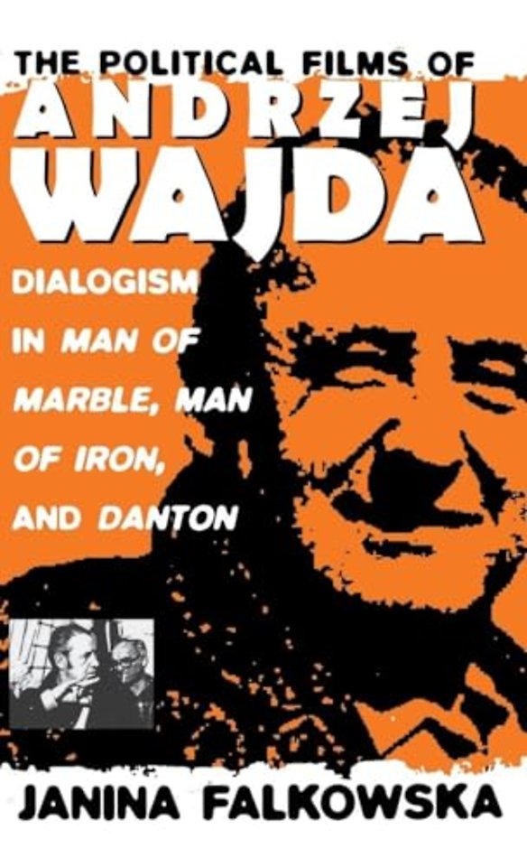 The Political Films of Andrzej Wajda