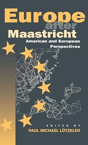 Europe After Maastricht
