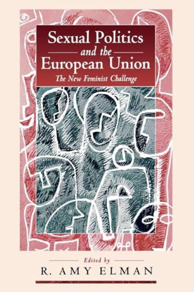 Sexual Politics and the European Union