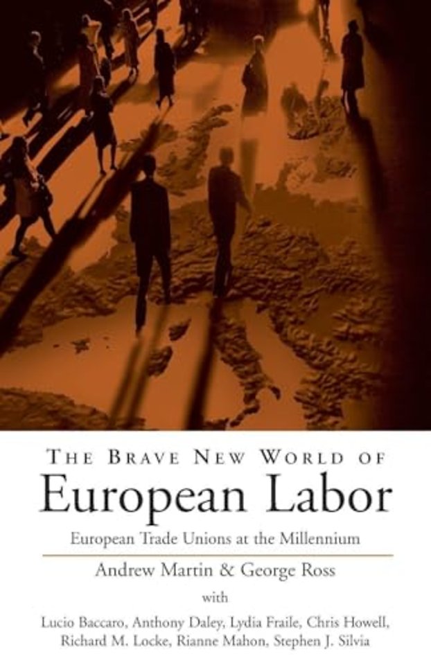 The Brave New World of European Labor
