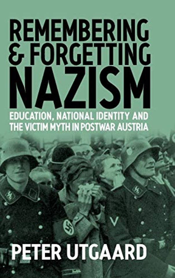 Remembering and Forgetting Nazism