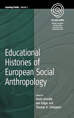 Educational Histories of European Social Anthropology