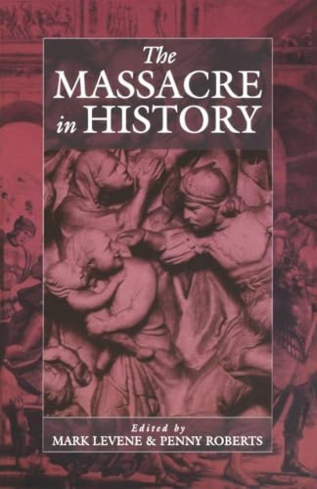 The Massacre in History