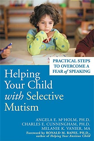 Helping Your Child With Selective Mutism