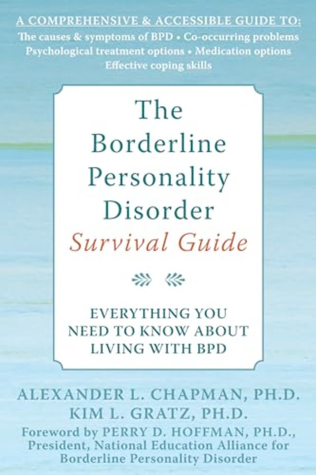 The Borderline Personality Disorder Survival Guide