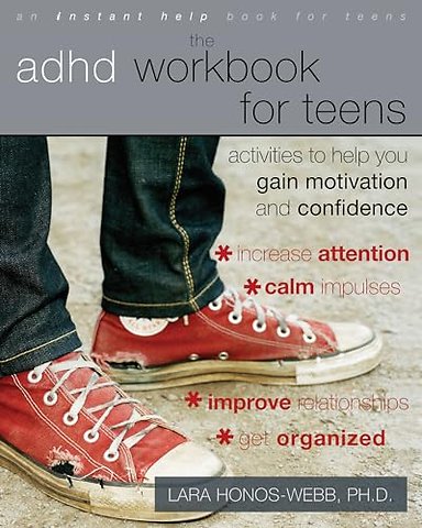 The ADHD Workbook for Teens