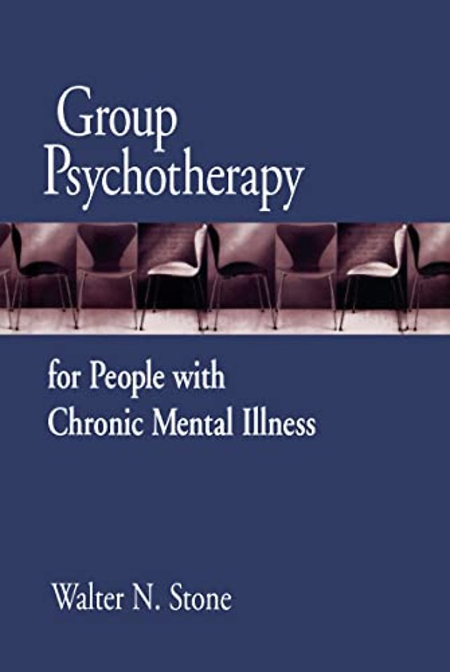 Group Psychotherapy for People with Chronic Mental Illness
