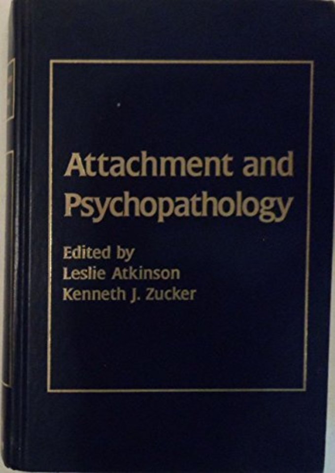 Attachment and Psychopathology