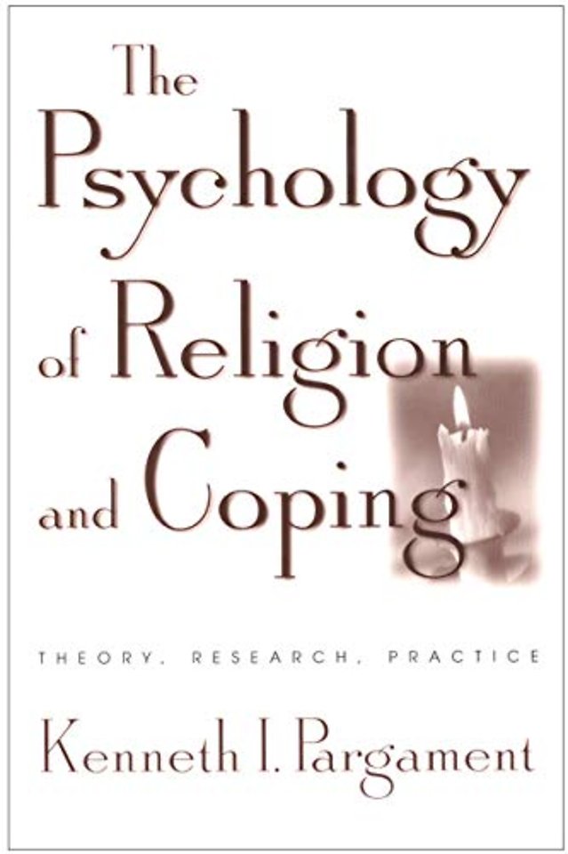 The Psychology of Religion and Coping