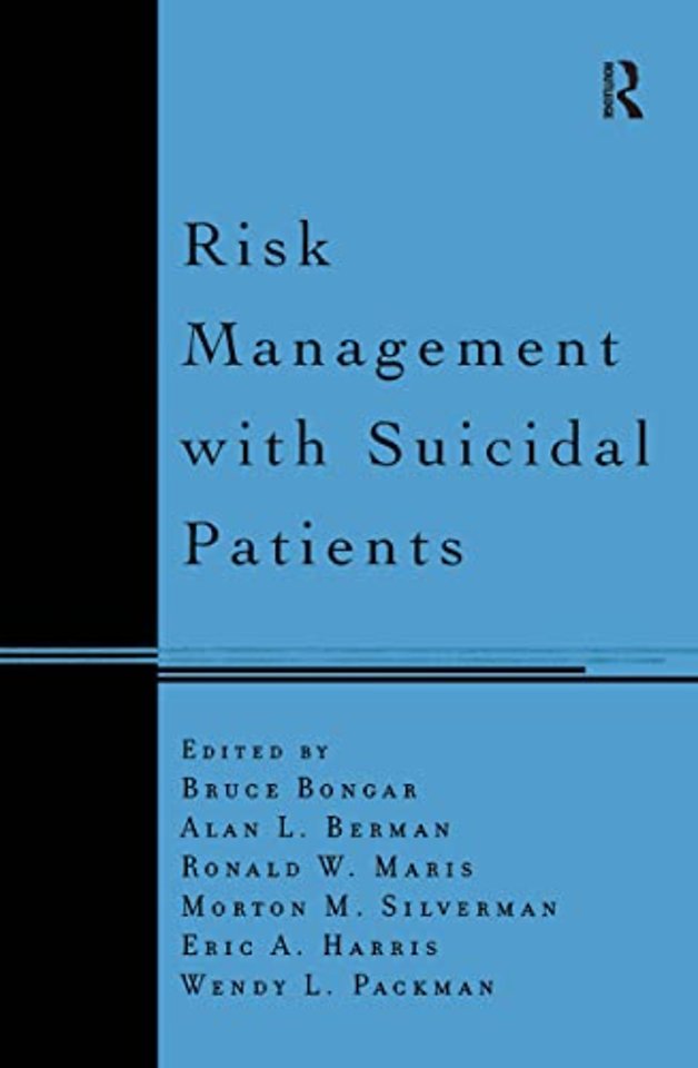 Risk Management with Suicidal Patients