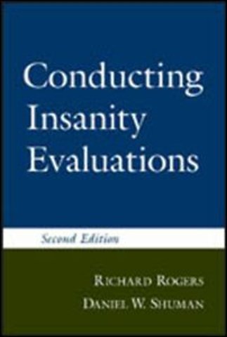 Conducting Insanity Evaluations