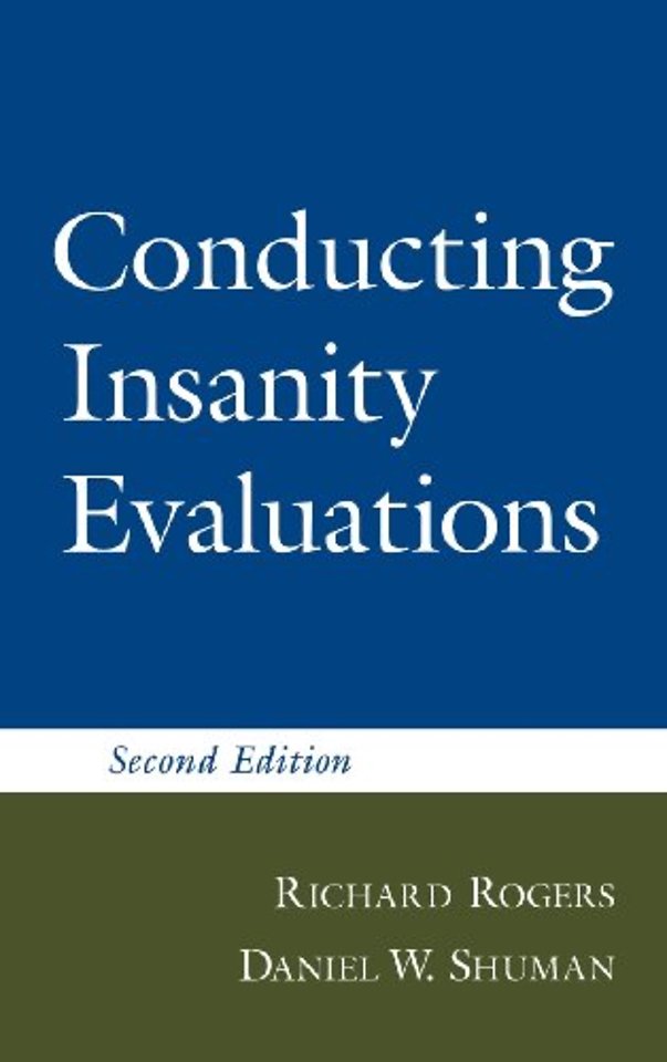 Conducting Insanity Evaluations