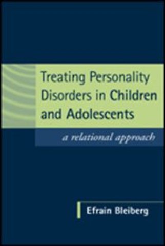 Treating Personality Disorders in Children and Adolescents