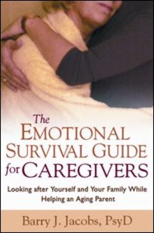 Emotional Survival Guide for Caregivers