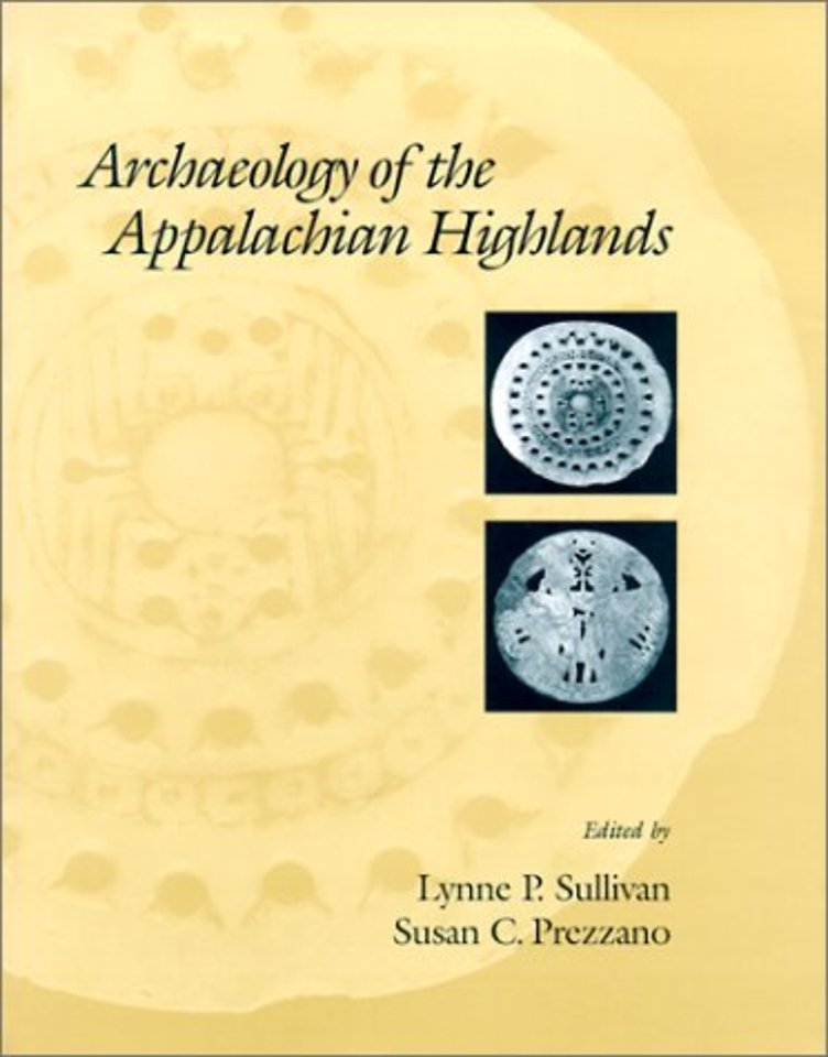 Archaeology Of The Appalachian Highlands