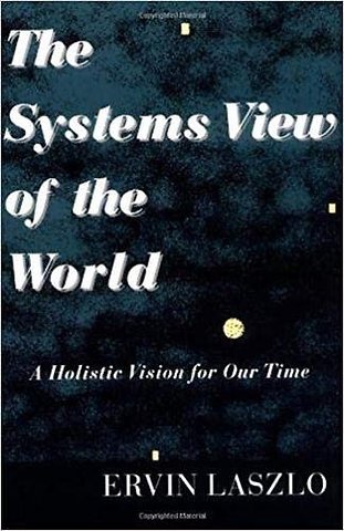 The Systems View of the World